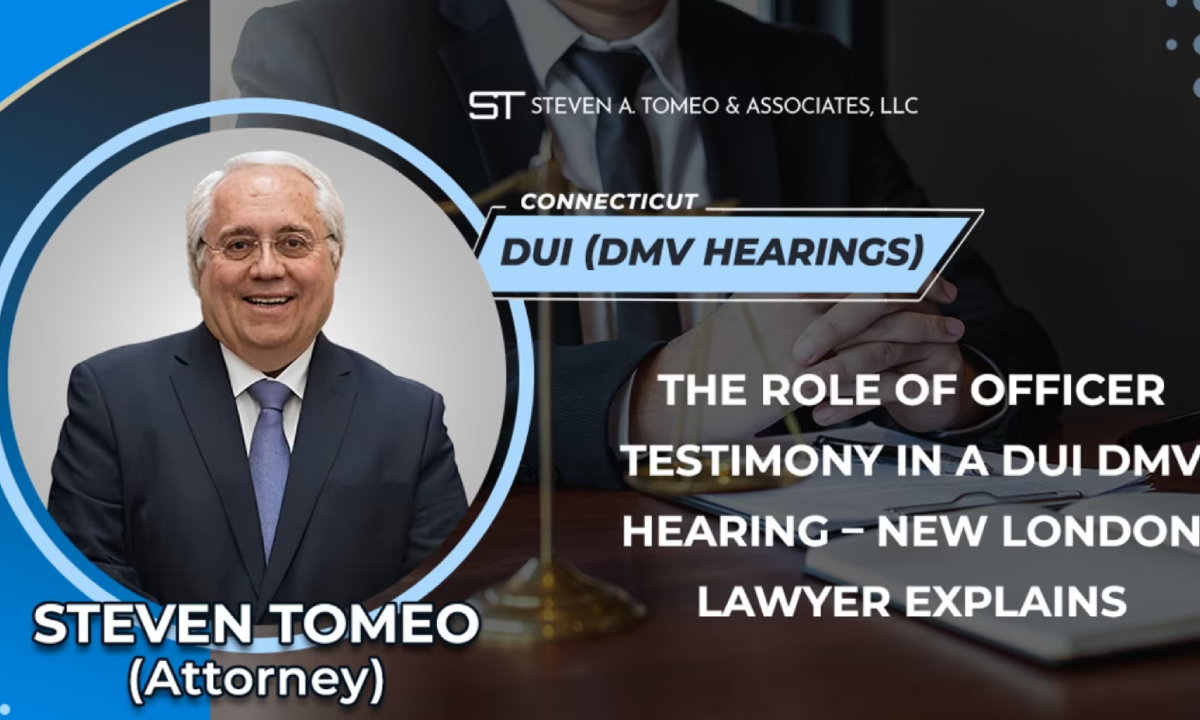 The Role Of Officer Testimony In A DUI DMV Hearing