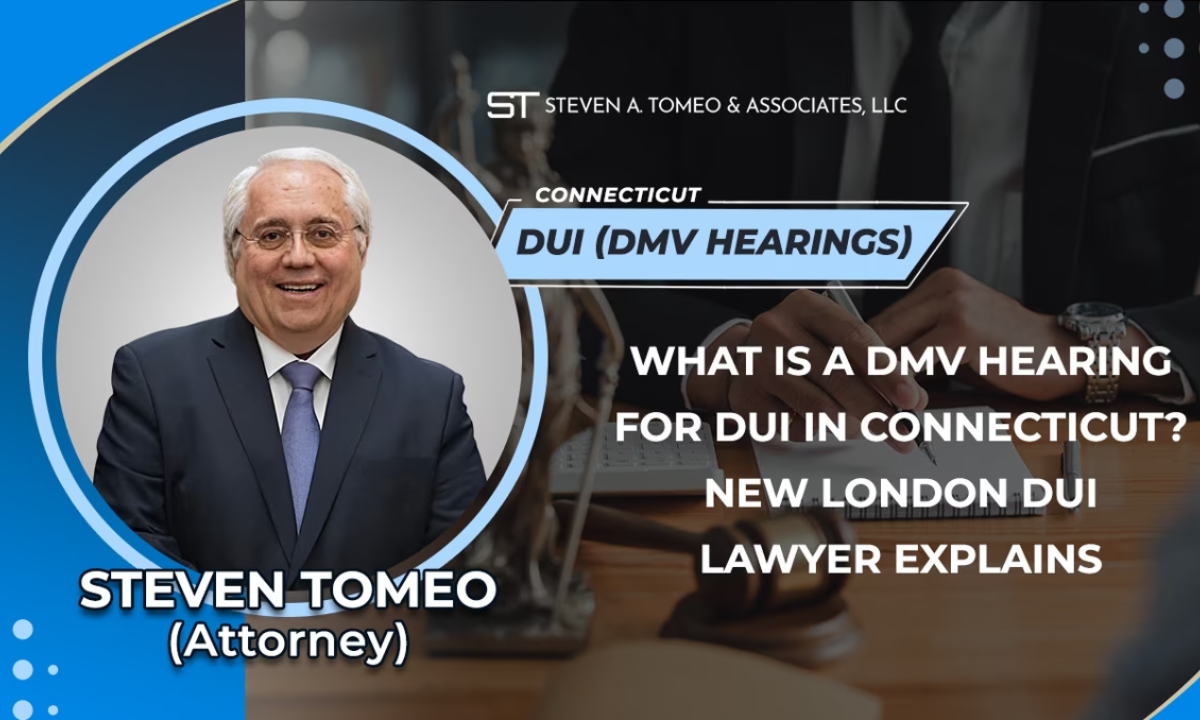 What Is A DMV Hearing For DUI In Connecticut?